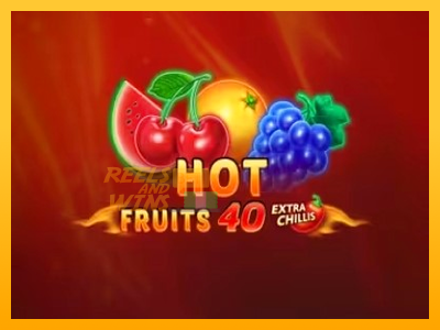 Fíor spleodar i meaisín sliotán Hot Fruits 40 Extra Chillis