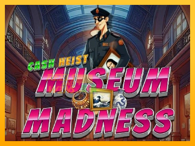 Fíor spleodar i meaisín sliotán Cash Heist Museum Madness