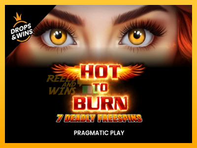 Fíor spleodar i meaisín sliotán Hot to Burn - 7 Deadly Free Spins