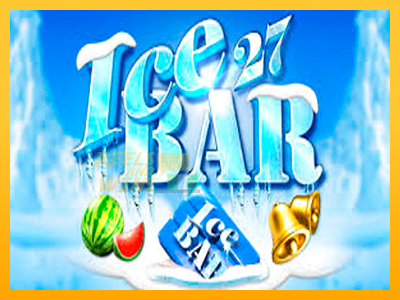 Fíor spleodar i meaisín sliotán Ice Bar 27