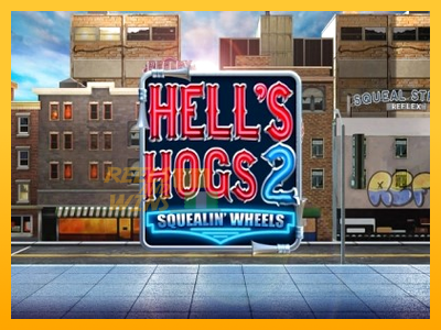 Fíor spleodar i meaisín sliotán Hell’s Hogs 2 – Squealin’ Wheels